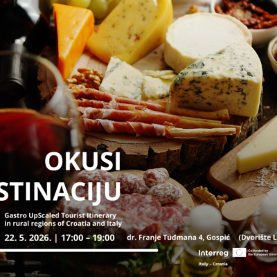 Projekt GUSTI vas poziva na događaj „Okusi destinaciju“ u Gospiću